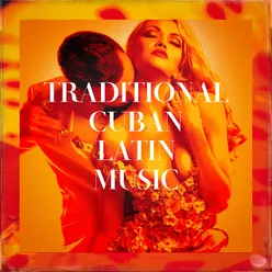 Traditional Cuban Latin Music