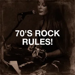 70's Rock Rules!