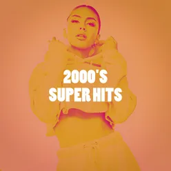 2000's Super Hits