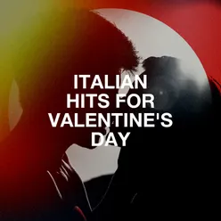 Italian hits for valentine's day