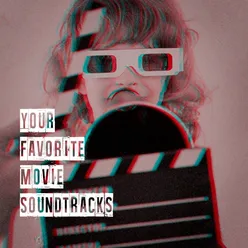 Your Favorite Movie Soundtracks
