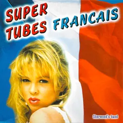 Super tubes français, Vol. 2