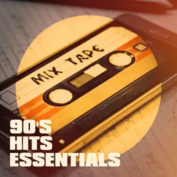 90's Hits Essentials