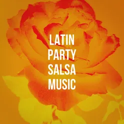 Latin Party Salsa Music