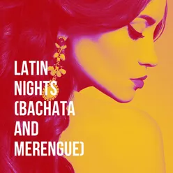 Latin Nights (Bachata and Merengue)