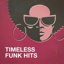 Timeless Funk Hits
