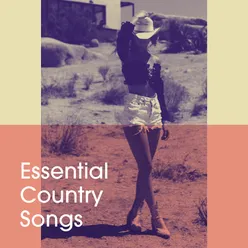 Essential Country Songs