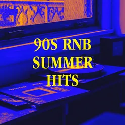 90S RnB Summer Hits