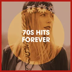 70S Hits Forever