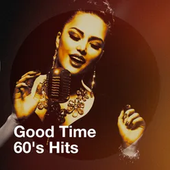 Good Time 60's Hits