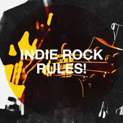 Indie Rock Rules!