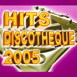 Hits discothèque 2005