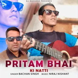 Pritam Bhai Ki Natti