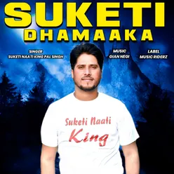 Suketi Dhamaaka