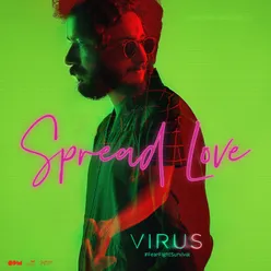 Spread Love From "Virus"