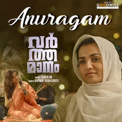 Anuragam From "Varthamanam"