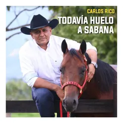 Todavía Huelo a Sabana