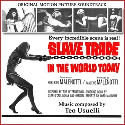 Slave Trade in the World Today (Le Schiave Esistono Ancora) Original Movie Soundtrack