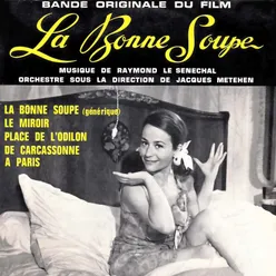 La bonne soupe (générique)