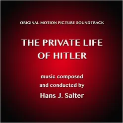 The Private Life of Hitler Original Movie Soundtrack