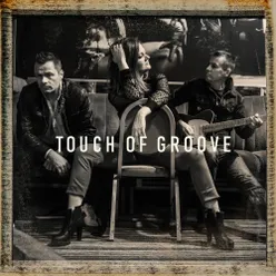 Touch Of Groove