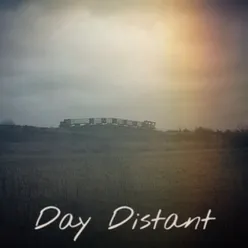 Day Distant