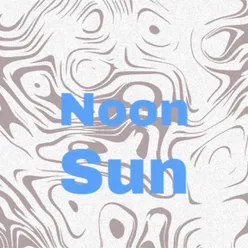 Noon Sun