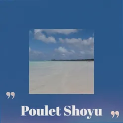 Poulet Shoyu