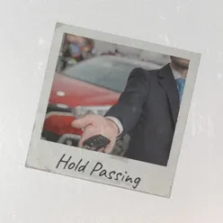 Hold Passing