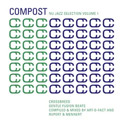 Compost Nu Jazz Selection, Vol. 1: Crossbreed - Gentle Fusion Beats