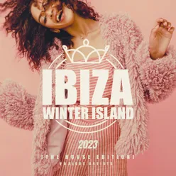 Ibiza Winter Island 2023