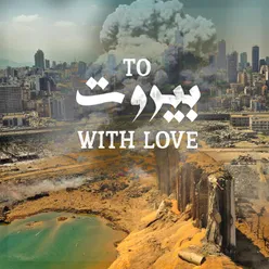 To Beirut With Love