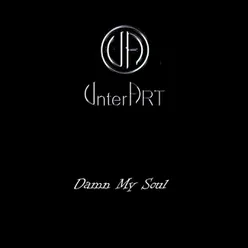 Damn My Soul Save My Soul Remix by D.R.I.V.E