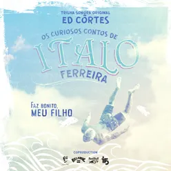 The Curious Tales of Italo Ferreira