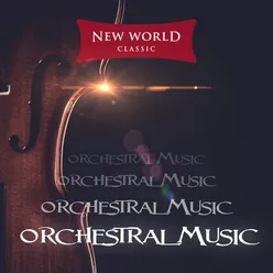 Symphony No. 9 in E Minor, Op. 95 "New World Symphony": II. Largo