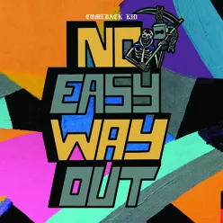 No Easy Way Out