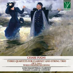 Cesare Pugni: Three Quartets for Clarinet and String Trio World Premiere Recording