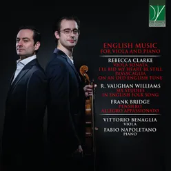Rebecca Clarke, Ralph Vaughan Williams, Frank Bridge: English Music for Viola and Piano