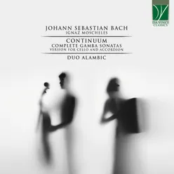 Bach: Continuum, Complete Gamba Sonatas Version for Cello and Accordion