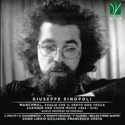 Giuseppe Sinopoli: Manchmal, Foglie che il vento non tocca - Chamber and Choir Music 1964 - 1978 World Premiere Recordings