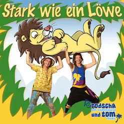 Stark wie ein Löwe