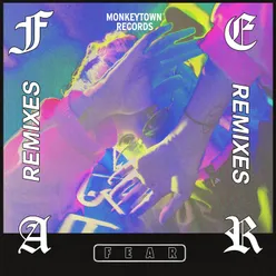 Fear Remixes