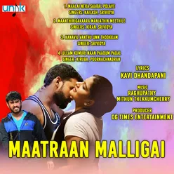 Maatran Malligai