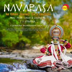 Navarasa - An Ethnic Journey Via 9 Emotions