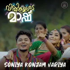 Soniya Konjam Variya From "Viddikalude Mashu"