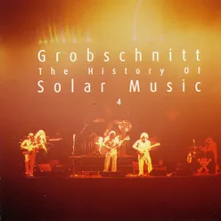 Grobschnitt Story, Vol. 3 - The History Of Solar Music 4