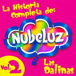 La Historia Completa de Nubeluz, Vol. 2