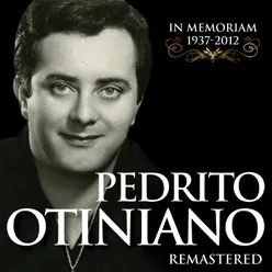 Pedrito Otiniano - In Memoriam (1937 - 2012) Remastered