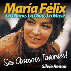 María Félix: La Dame, La Diva, La Muse