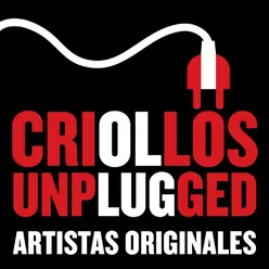 Criollos Unplugged Live